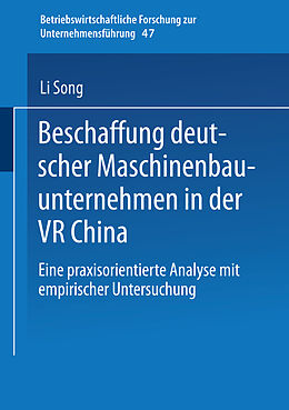 Kartonierter Einband Beschaffung deutscher Maschinenbauunternehmen in der VR China von Li Song