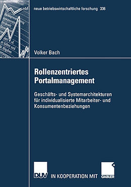 Kartonierter Einband Rollenzentriertes Portalmanagement von Volker Bach