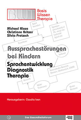 Kartonierter Einband Aussprachestörungen bei Kindern von Michael Klose, Christiane Kritzer, Silvia Pretzsch