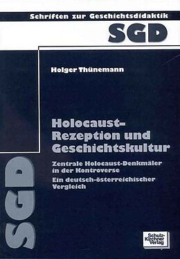 Kartonierter Einband Holocaust - Rezeption und Geschichtskultur von Holger Thünemann