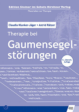 Kartonierter Einband Therapie bei Gaumensegelstörungen von Claudia Klunker, Astrid Rätzer