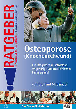 Kartonierter Einband Osteoporose (Knochenschwund) von Diethard M Usinger