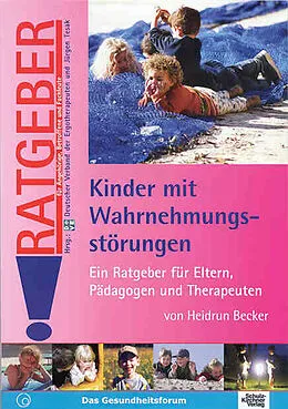 E-Book (epub) Kinder mit Wahrnehmungsstörungen von Heidrun Becker