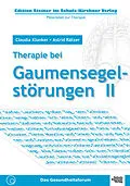 E-Book (pdf) Therapie bei Gaumensegelstörungen II von Claudia Klunker, Astrid Rätzer