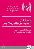 E-Book (pdf) Jahrbuch des Pflegekinderwesens (1.) von Anne Lehmann, Jörg M Fegert, Arnim Westermann