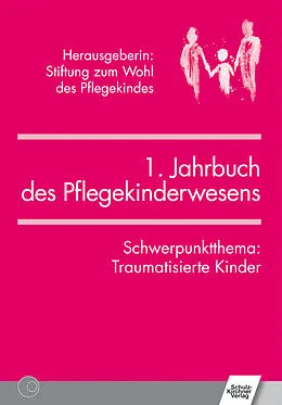 E-Book (pdf) Jahrbuch des Pflegekinderwesens (1.) von Anne Lehmann, Jörg M Fegert, Arnim Westermann