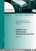 E-Book (pdf) Handbuch zum Volitionsbogen (Volitional Questionnaire) von Carmen G de LasHeras, Rebecca Geist, Gary Kielhofner