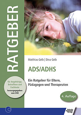 E-Book (epub) ADS /ADHS von Matthias Gelb, Dina Völkel-Halbrock
