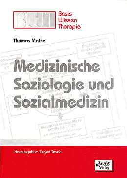 E-Book (pdf) Medizinische Soziologie und Sozialmedizin von Thomas Mathe