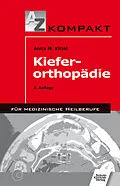 E-Book (pdf) Kieferorthopädie von Anita M Kittel