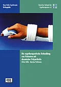 E-Book (pdf) Die ergotherapeutische Behandlung von Patienten mit chronischer Polyarthritis von Ulrike Dölle, Martina Pohlmann