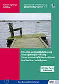 E-Book (pdf) Betätigung als Handlungsfeld seniorenbezogener Prävention und Gesundheitsförderung von Konstanze Löffler