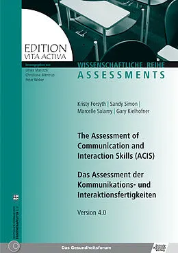E-Book (pdf) The Assessment of Communication and Interaction Skills (ACIS) von Kristy Forsyth, Sandy Simon, Marcelle Salamy