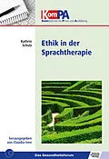 E-Book (pdf) Ethik in der Sprachtherapie von Kathrin Schulz