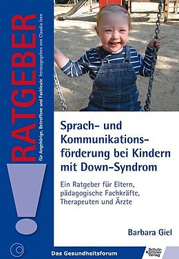 Kartonierter Einband Sprach- und Kommunikationsförderung bei Kindern mit Down-Syndrom von Barbara Giel