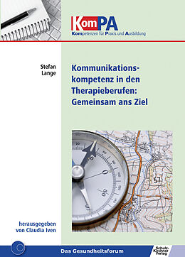 E-Book (pdf) Kommunikationskompetenz in Therapieberufen: Gemeinsam ans Ziel von Stefan Lange