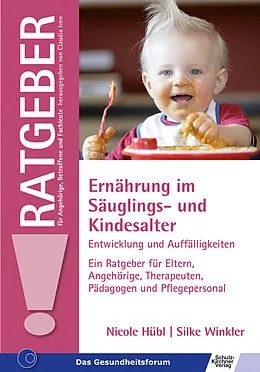 E-Book (epub) Ernährung im Säuglings- und Kindesalter von Nicole Hübl, Silke Winkler
