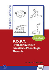 E-Book (pdf) P.O.P.T. Psycholinguistisch orientierte Phonologie-Therapie von Annette Fox-Boyer