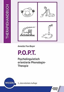 E-Book (pdf) P.O.P.T. Psycholinguistisch orientierte Phonologie-Therapie von Annette Fox-Boyer