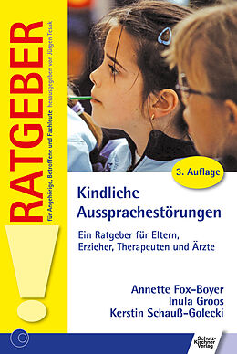 E-Book (pdf) Kindliche Aussprachestörungen von Annette Fox, Inula Groos, Kerstin Schauss-Golecki