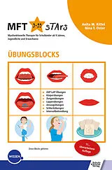 Kartonierter Einband Übungsblocks Myofunktionelle Therapie von Anita M. Kittel, Anita T. Oster