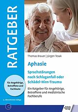 E-Book (epub) Aphasie von Thomas Brauer, Jürgen Tesak