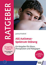 E-Book (pdf) ASS Autismus-Spektrum-Störung von Janina Friedrich