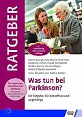 E-Book (pdf) Was tun bei Parkinson? von Sabine George, Julia Manke, Sina Peter