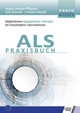 E-Book (pdf) ALS Praxisbuch von Beate Lindner-Pfleghar, Falk Schradt, Patrick Weydt