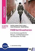 E-Book (pdf) FASD bei Erwachsenen von Gerhild Landeck, Katrin Lepke, Gisela Michalowski
