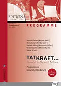 E-Book (pdf) Tatkraft von Reinhild Ferber, Kathrin Weiß