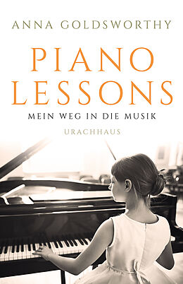 Fester Einband Piano Lessons von Anna Goldsworthy
