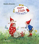 Pappband, unzerreissbar Pippa und Pelle machen gesund von Daniela Drescher