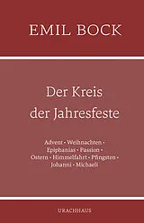 Fester Einband Der Kreis der Jahresfeste von Emil Bock