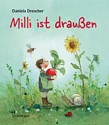 Pappband Milli ist draußen von Daniela Drescher