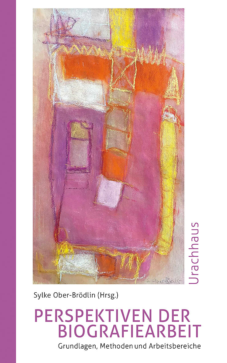 Perspektiven der Biografiearbeit