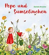Fester Einband Pepe und Sumselinchen von Daniela Drescher