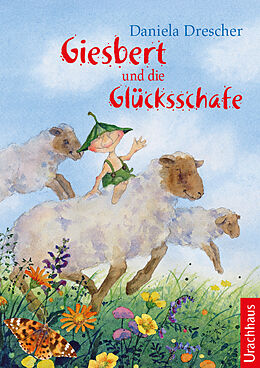 Fester Einband Giesbert und die Glücksschafe von Daniela Drescher