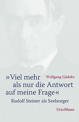 E-Book (epub) «Viel mehr als nur die Antwort auf meine Frage» von Wolfgang Gädeke