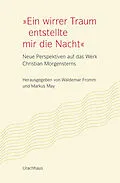 E-Book (epub) "Ein wirrer Traum entstellte mir die Nacht" von Markus May, Waldemar Fromm, Gabriele von Bassermann-Jordan