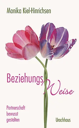 E-Book (epub) Beziehungsweise von Monika Kiel-Hinrichsen