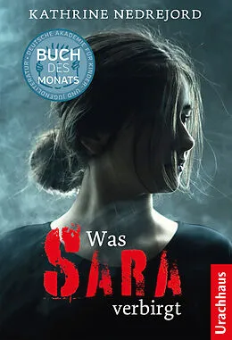 E-Book (epub) Was Sara verbirgt von Kathrine Nedrejord