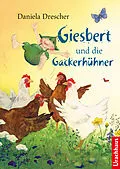 E-Book (epub) Giesbert und die Gackerhühner von Daniela Drescher