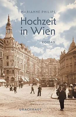 E-Book (epub) Hochzeit in Wien von Marianne Philips