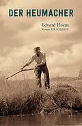 E-Book (epub) Der Heumacher von Edvard Hoem