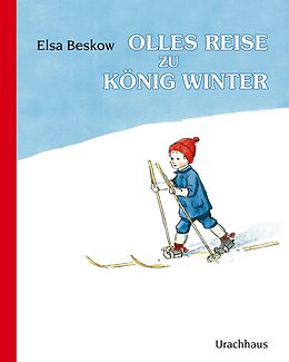 Fester Einband Olles Reise zu König Winter von Elsa Beskow