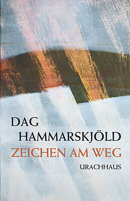 Fester Einband Zeichen am Weg von Dag Hammarskjöld
