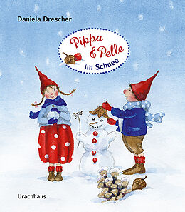 Pappband Pippa und Pelle im Schnee von Daniela Drescher