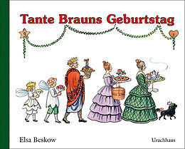 Fester Einband Tante Brauns Geburtstag von Elsa Beskow