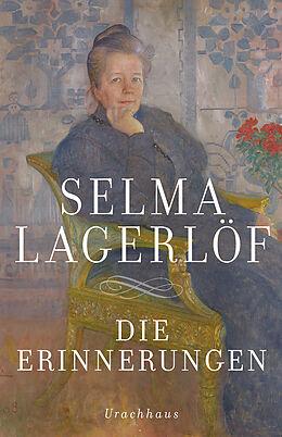 Fester Einband Die Erinnerungen von Selma Lagerlöf